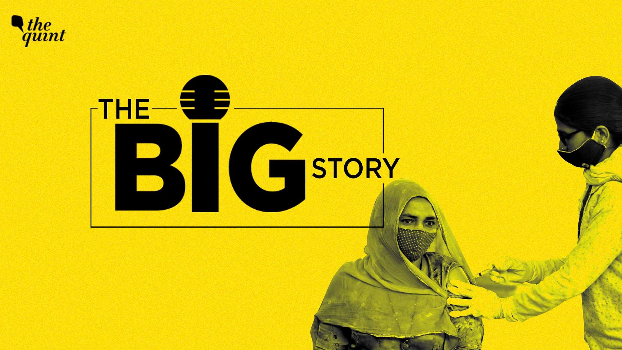<div class="paragraphs"><p>The Big Story Podcast on India Crossing One Billion COVID Vaccine Doses. Image used for representation only.</p></div>