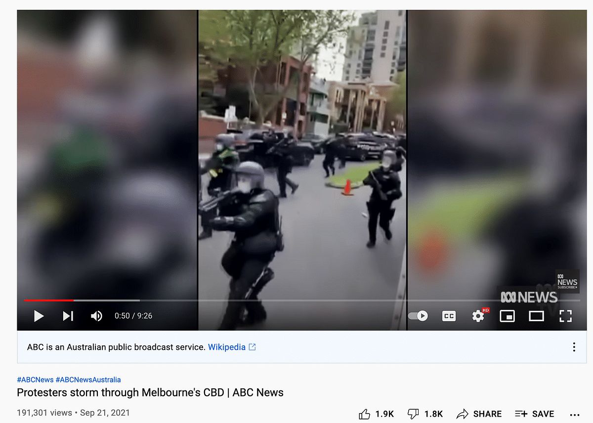 The video is from Melbourne, Australia when anti COVID-19 lockdown protestors had hit the streets on 21 September.