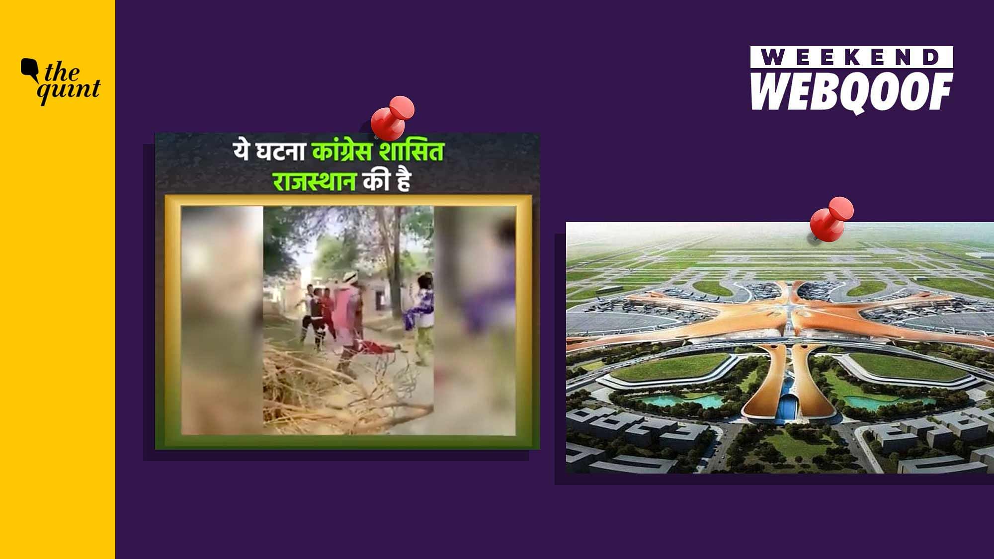 <div class="paragraphs"><p>From video of Amethi in UP shared as from Rajasthan to misinformation around new Noida international airport.</p></div>