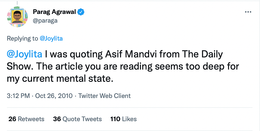 In the now-controversial tweet, Agrawal quotes comedian Asif Mandvi from The Daily Show by Jon Stewart.