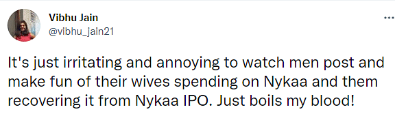 "Nykaa's IPO helped me recover all the money I had lost to my wife's spends on the website," said one Twitter user.