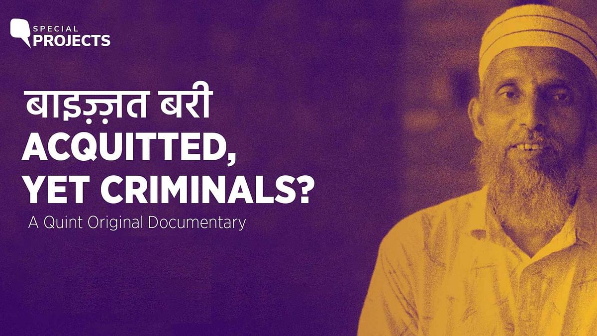 <div class="paragraphs"><p><strong>The Quint’s</strong> documentary 'Baizzat Bari – Acquitted, Yet Criminals?' tells the stories of a few  individuals who have been incarcerated for life after being wrongfully accused of terrorist activities.</p></div>