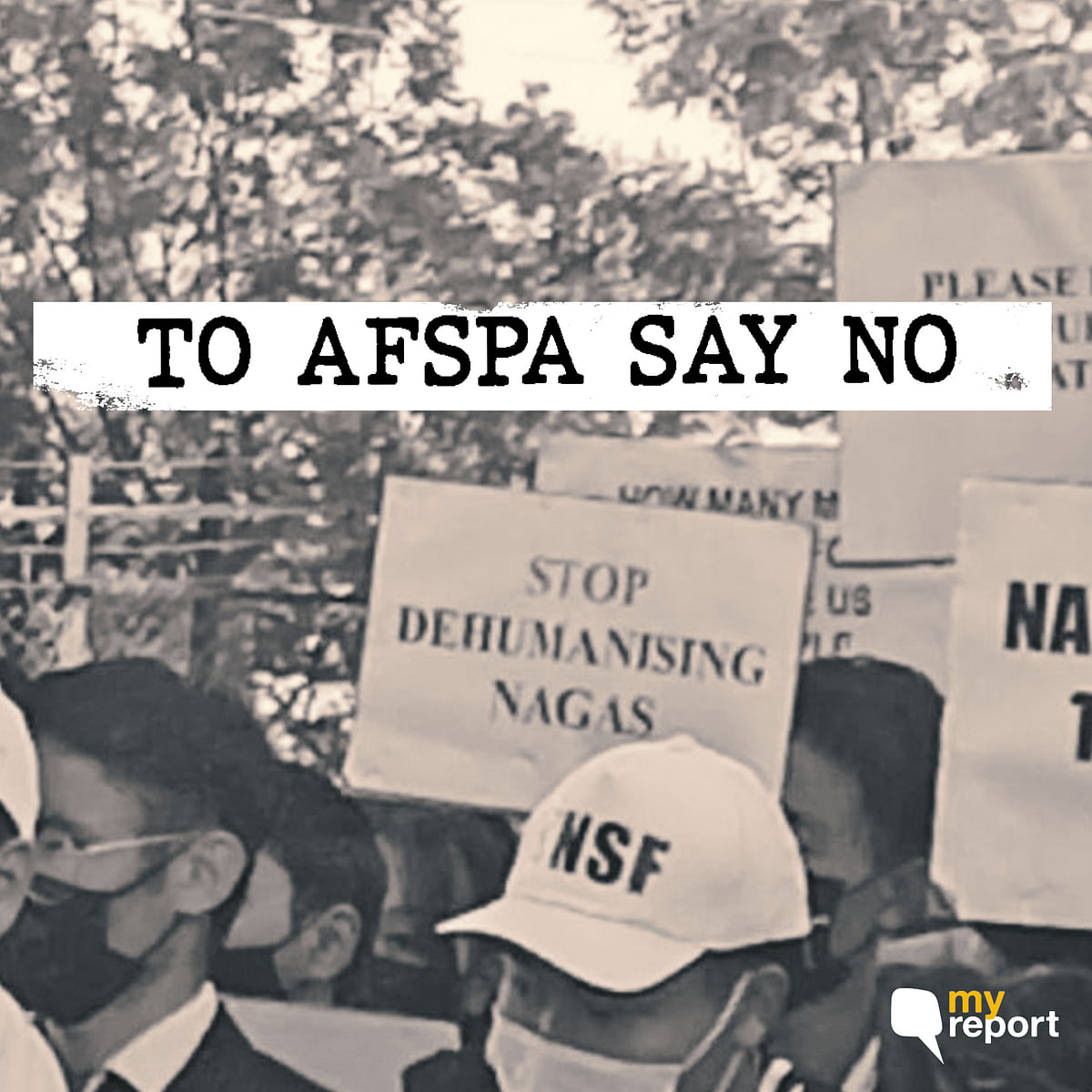 Dear People of Nagaland, Here’s My Poem Echoing Your Demand To Repeal AFSPA