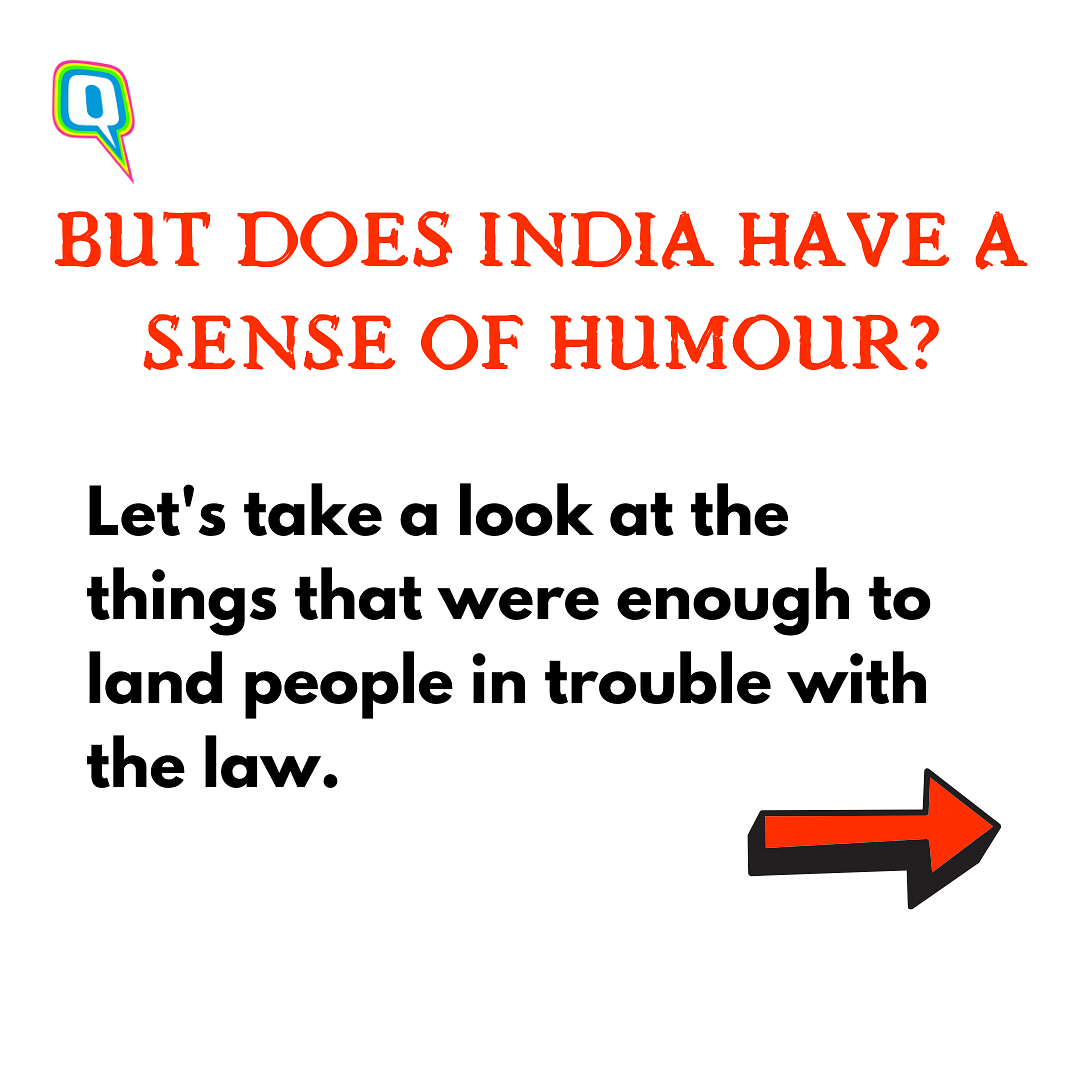 They say laughter is the best medicine, but here are 5 instances when India lost its sense of humor.
