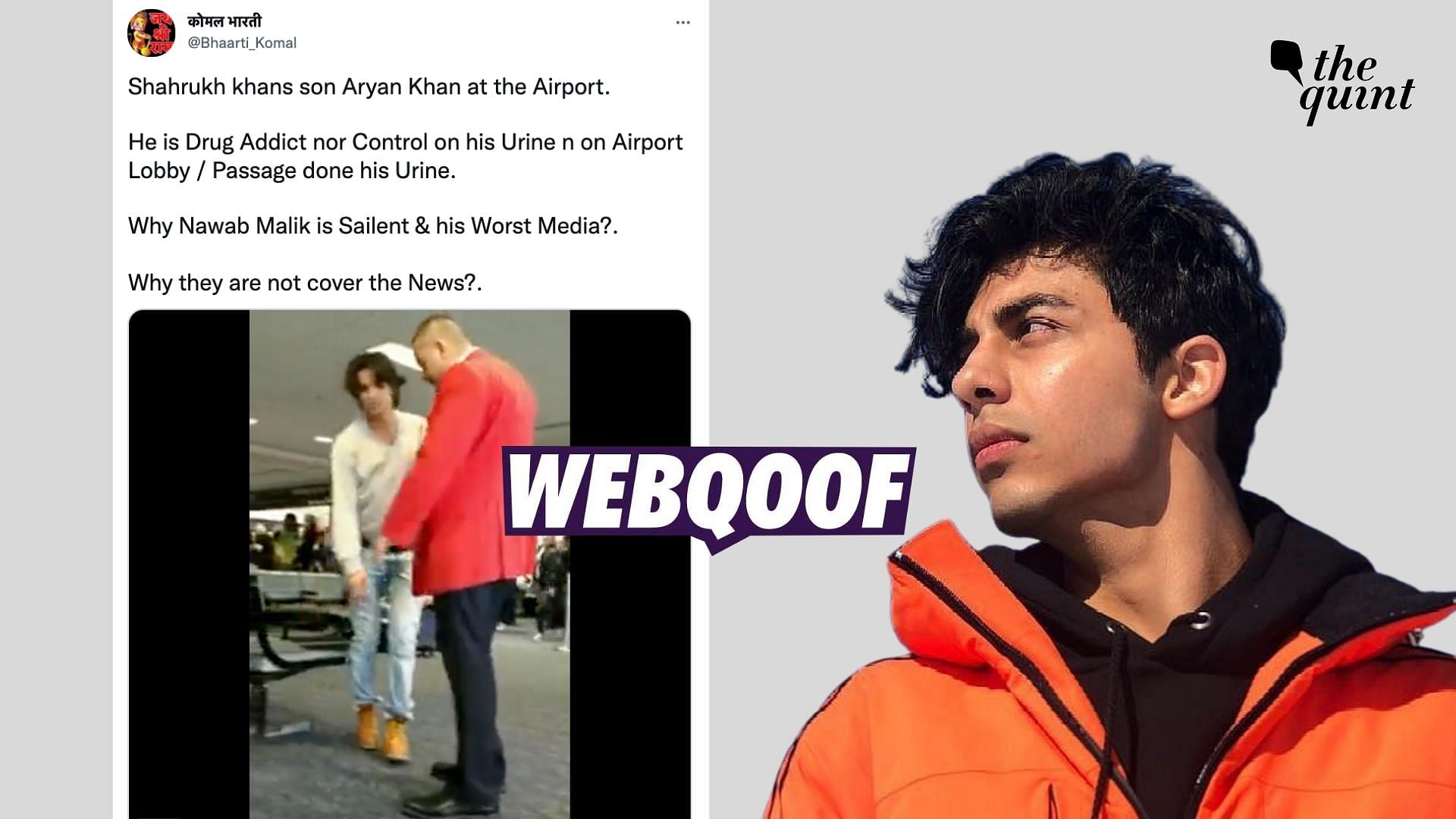 <div class="paragraphs"><p>The claim was that the video showed Shah Rukh Khan's son Aryan Khan publicly urinating on the floor of an airport lobby.&nbsp;</p></div>