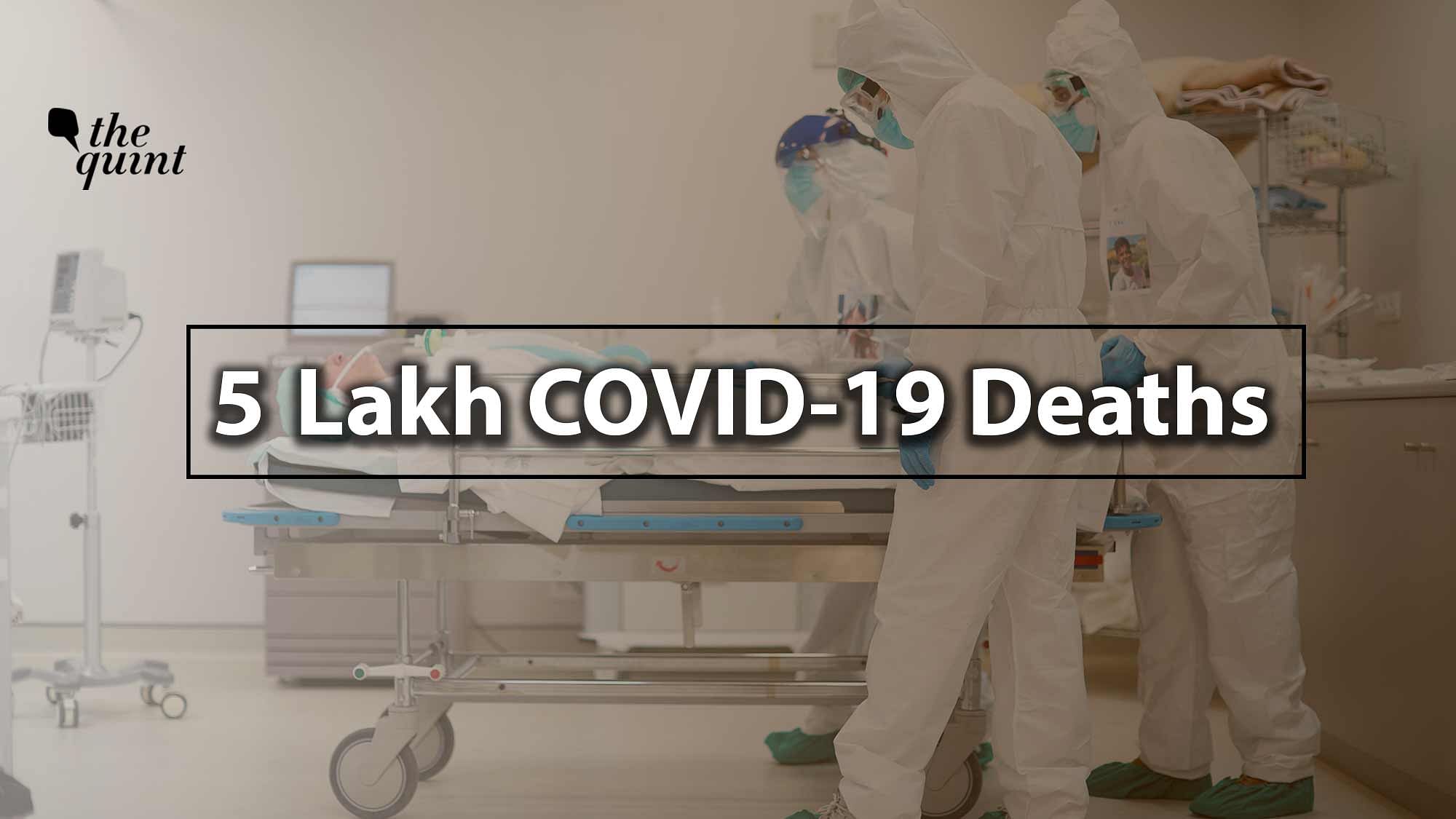 <div class="paragraphs"><p>As the Omicron-propelled third COVID-19 wave in India moves past its peak, the country's cumulative death toll due to coronavirus breached the 5 lakh mark on Friday, 4 February.</p></div>