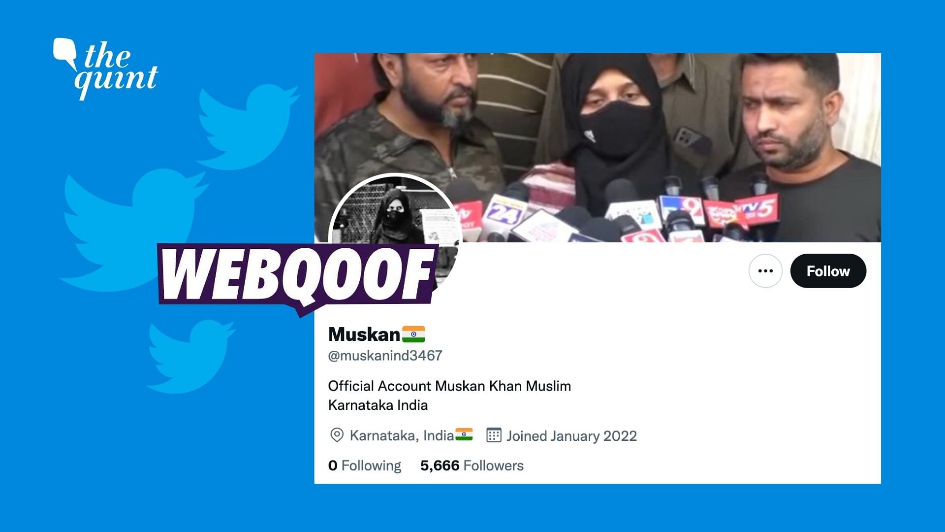 <div class="paragraphs"><p>The Twitter account claims to be of Muskan Khan, the Karnataka Hijab girl who had confronted a saffron mob at her college in Mandya.</p></div>