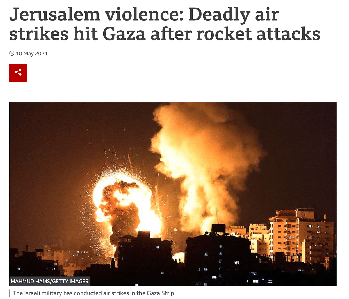 The image is from May 2021 when the Israeli military had conducted airstrikes in the Gaza Strip. 