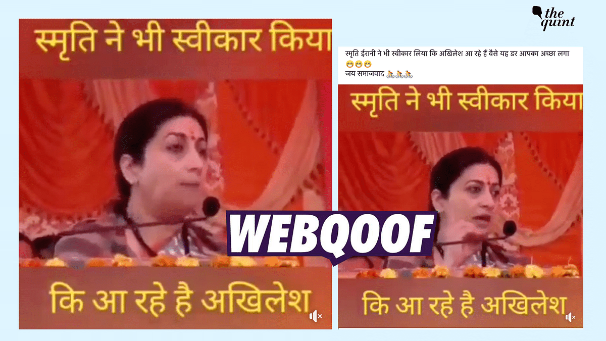 Smriti Irani’s Video Speaking About SP Forming Government in UP Is Clipped