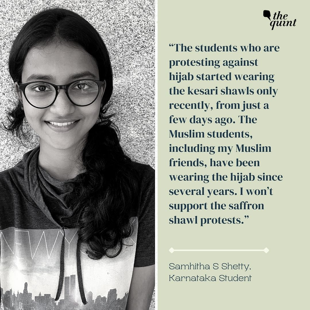 Samhitha S Shetty of MGM College, Udupi says she stands with the Muslim girls' right to wear hijab.