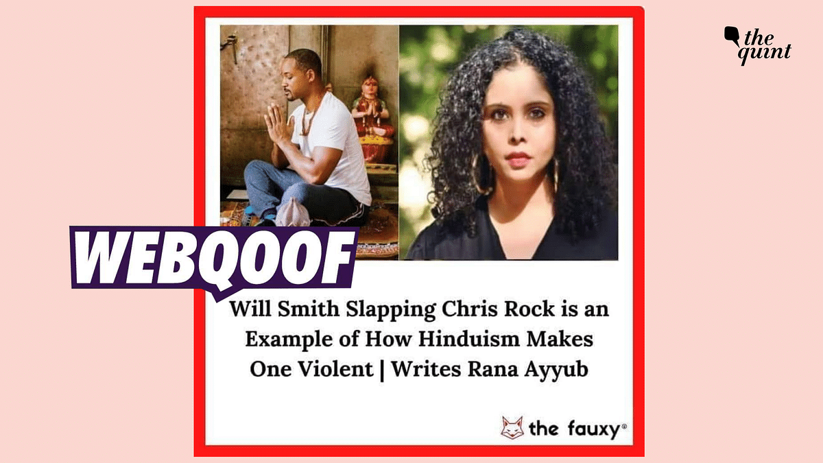 No, Rana Ayyub Did Not Say Will Smith Hitting Chris Rock Is ‘Hindu Terrorism'