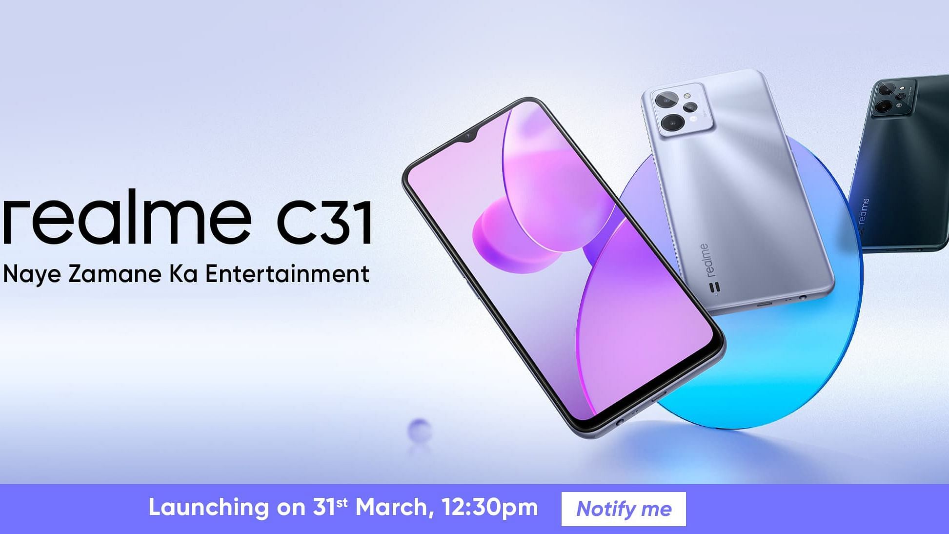 <div class="paragraphs"><p>Realme C31 will launch in India on 31 March 2022.</p></div>