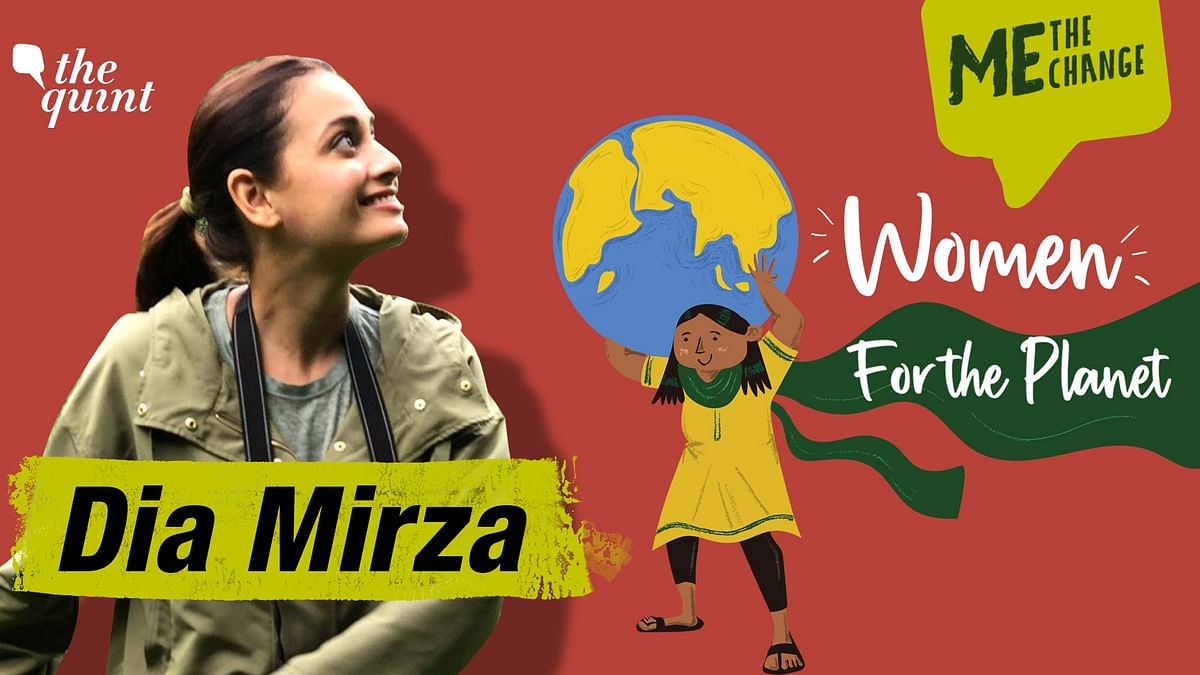 Dia Mirza Launches The Quint's Campaign, 'Me the Change: Women for the Planet' 