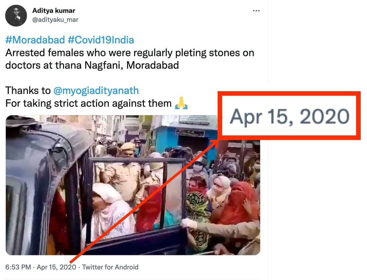 The 2020 video shows women being arrested for pelting stones at health officials in Uttar Pradesh's Moradabad.