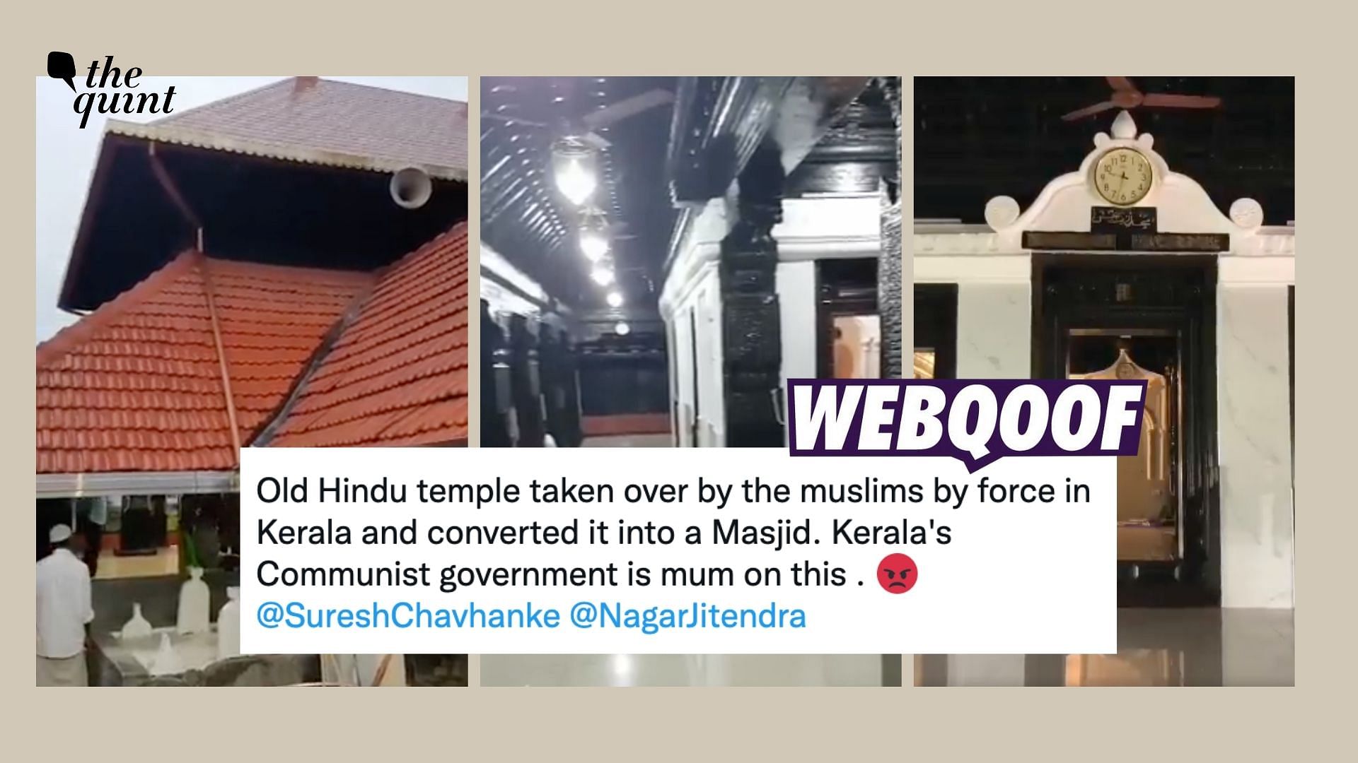 <div class="paragraphs"><p>The claim states that it is an old temple in Kerala that has been converted in a masjid.</p></div>
