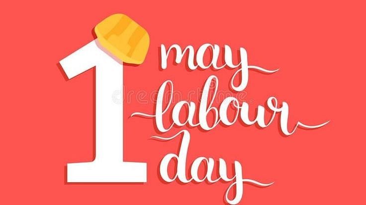 International Workers Day 2022 is on Sunday, 1 May 2022. 
