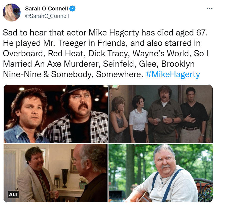 Mike Hagerty was also known for his performances in Seinfeld, Brooklyn 99 and Somebody Somewhere.
