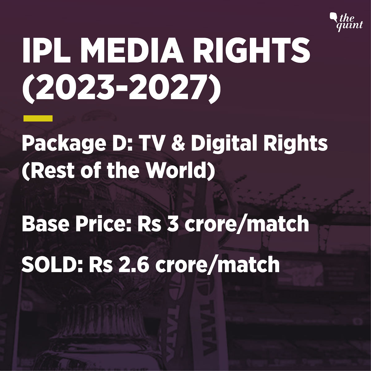 The digital rights of the IPL have been sold for over Rs 23,757 crore.