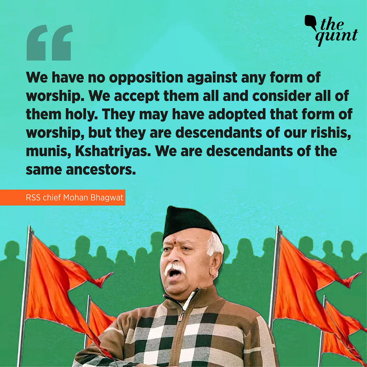 The RSS chief added that Indian Muslims were descendants of 'our rishis, munis, and Kshatriyas'.