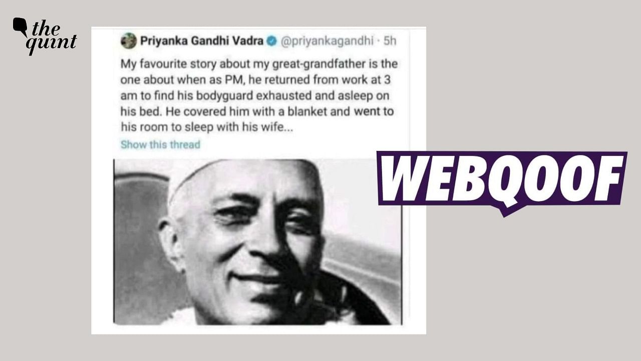<div class="paragraphs"><p>The claim suggests that Priyanka Gandhi has tweeted about her great-grandfather sleeping with his bodyguard's wife.</p></div>