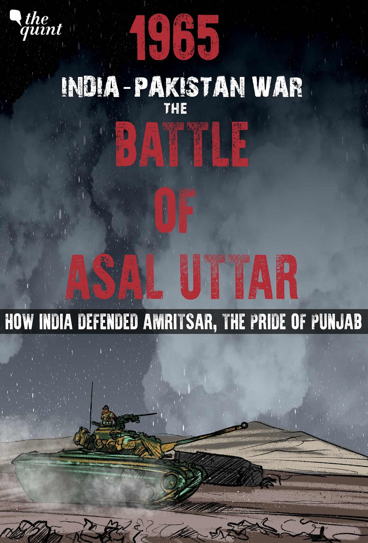 The battle of Asal Uttar changed the course of the 1965 war in India's favour.