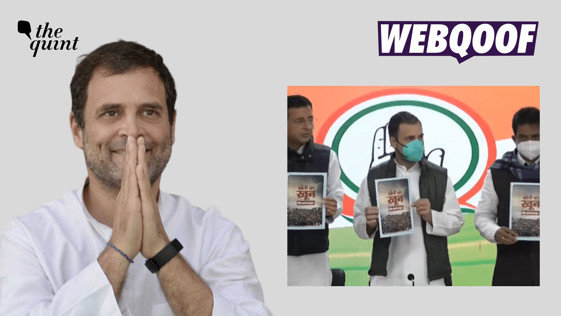 <div class="paragraphs"><p>Fact-check: The claim states that Rahul Gandhi turned around when the reporters asked him to turn around the poster.</p></div>
