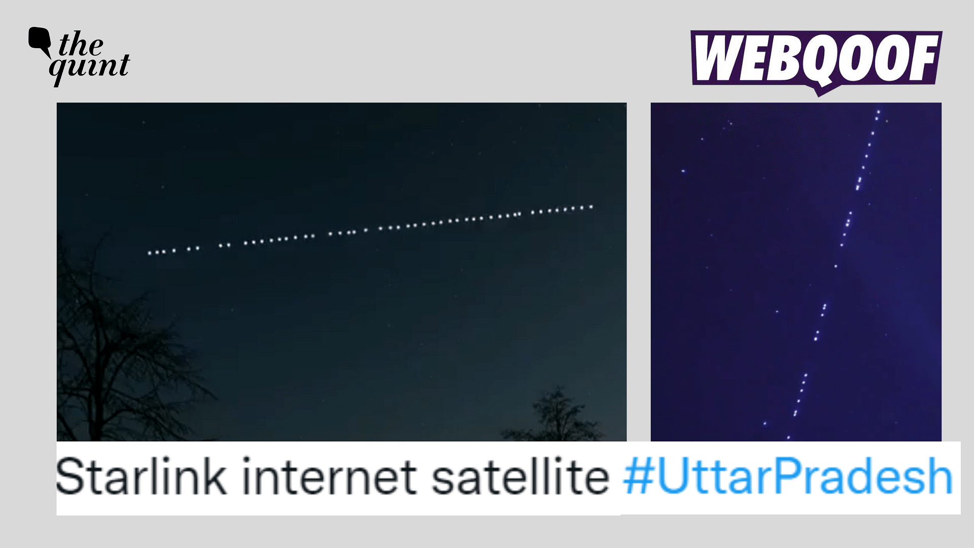 <div class="paragraphs"><p>Fact-check: The claim states that the videos shows the recent Starlink Satellites from Uttar Pradesh.</p></div>