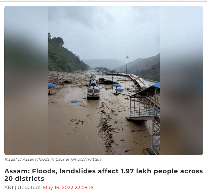This image dates back to May 2022 when Assam witnessed flash floods. 