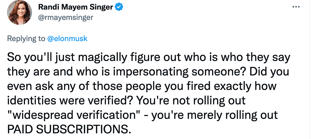 "Impersonation of anyone, or just you?", responded a Twitter user on Elon Musk's statement 