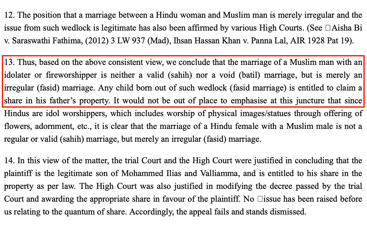 The Supreme Court has not stated that all interfaith marriages are invalid. The judgment was case-specific.