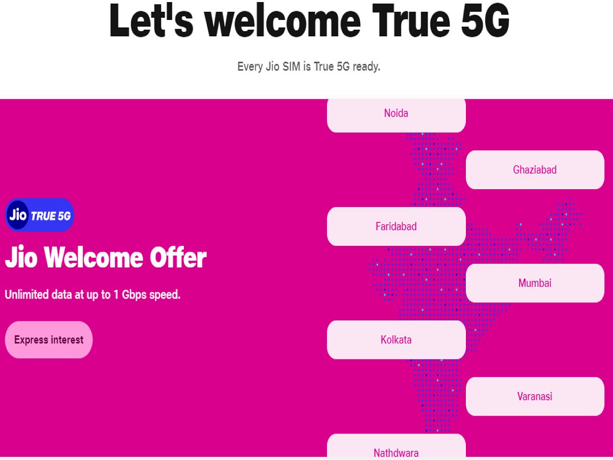 Jio True 5G Welcome Offer in India: Follow the below steps to sign up and use unlimited 5G data on your phone.