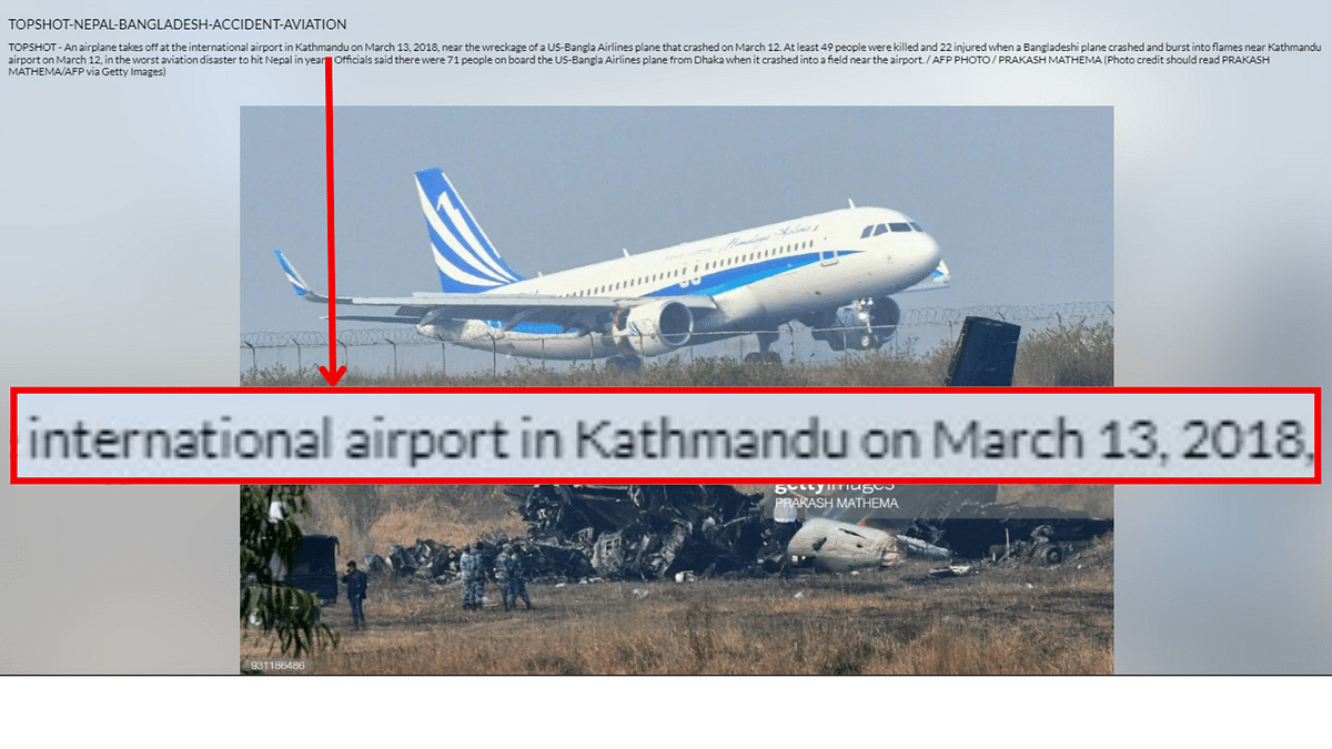 The pictures are from 2018, when an aircraft crashed at Tribhuvan International Airport in Kathmandu, Nepal.