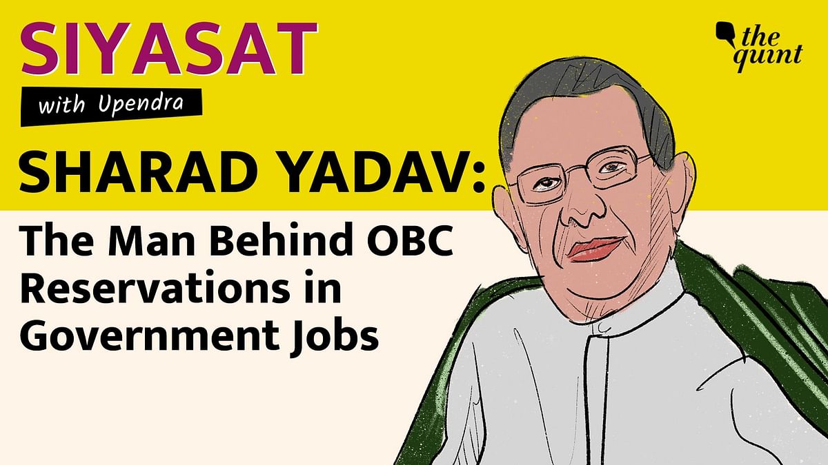 Podcast | Sharad Yadav:  The 'Mandal Messiah'; From Madhya Pradesh To Bihar