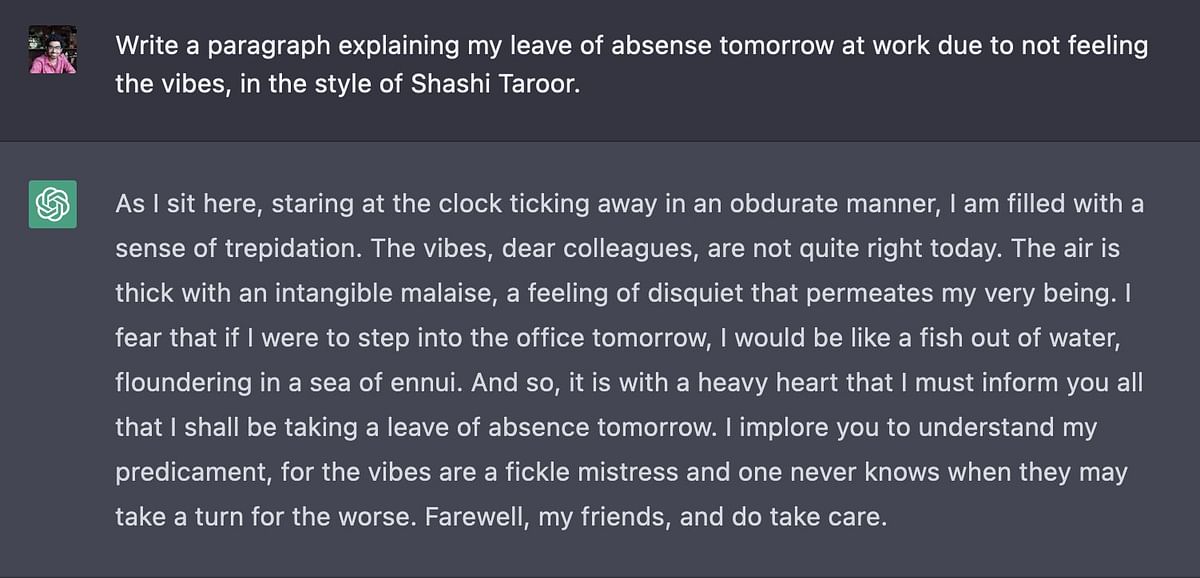 The Twitter user used ChatGPT to create a leave of absence, written in the style of Shashi Tharoor. 