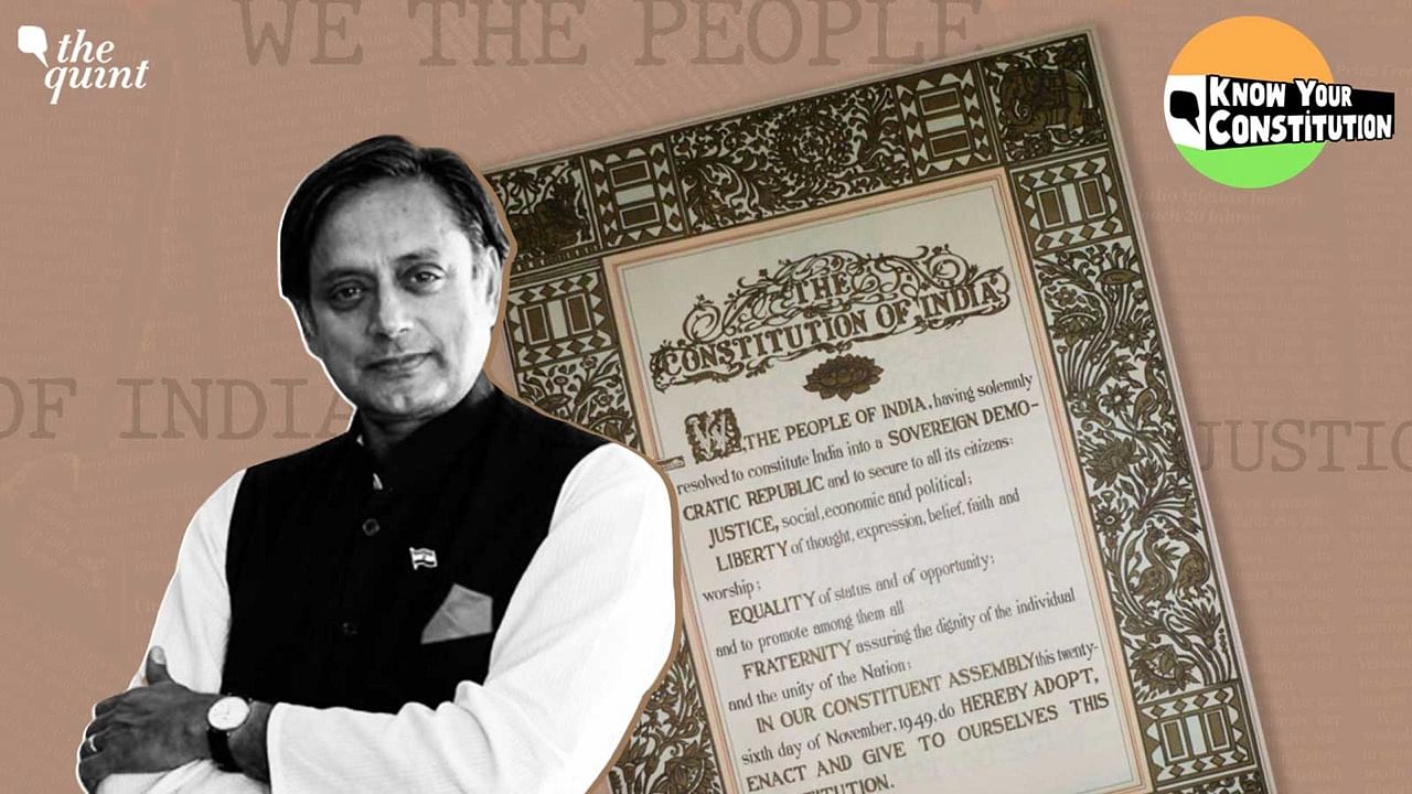<div class="paragraphs"><p>The Quint sat down with Congress MP Shashi Tharoor to discuss the Constitution of India as a part of our special series to mark 73 years of India being a republic - Know Your Constitution.</p></div>