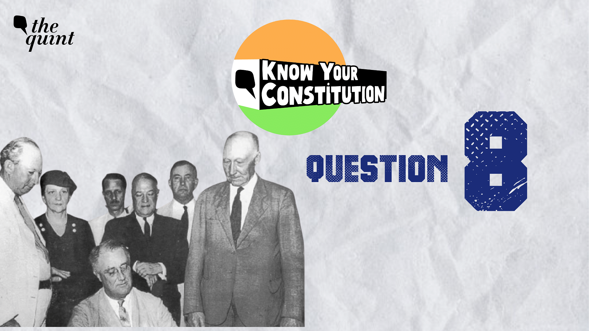 <div class="paragraphs"><p>Welcome to the Know Your Constitution Daily Quiz by The Quint.</p></div>