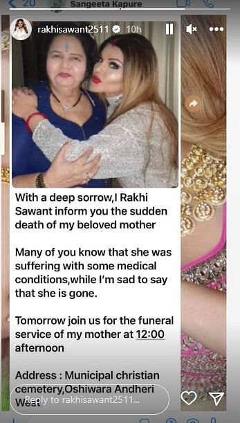 Rakhi Sawant's mother was battling cancer and was undergoing treatment at a hospital in Mumbai.
