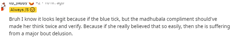 Reacting to the misunderstanding, a Reddit user wrote, "Aur becho blue tick".
