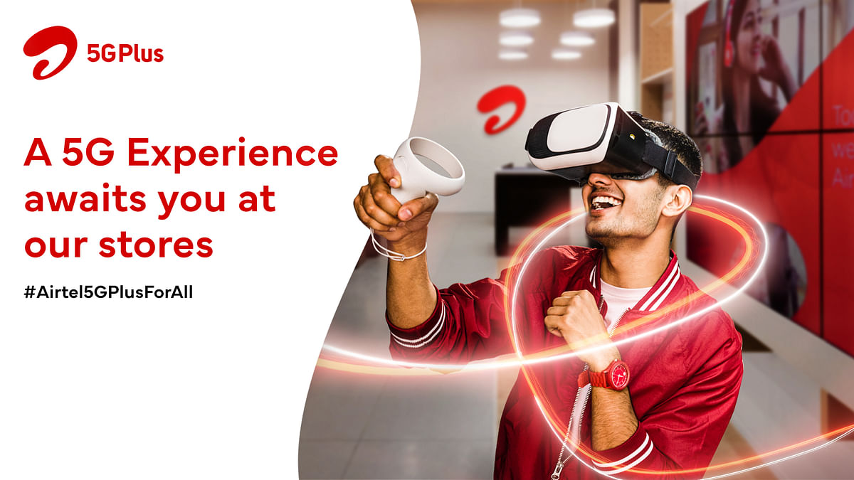 Airtel Invites Customers To Experience The Power of 5G At Its Stores
