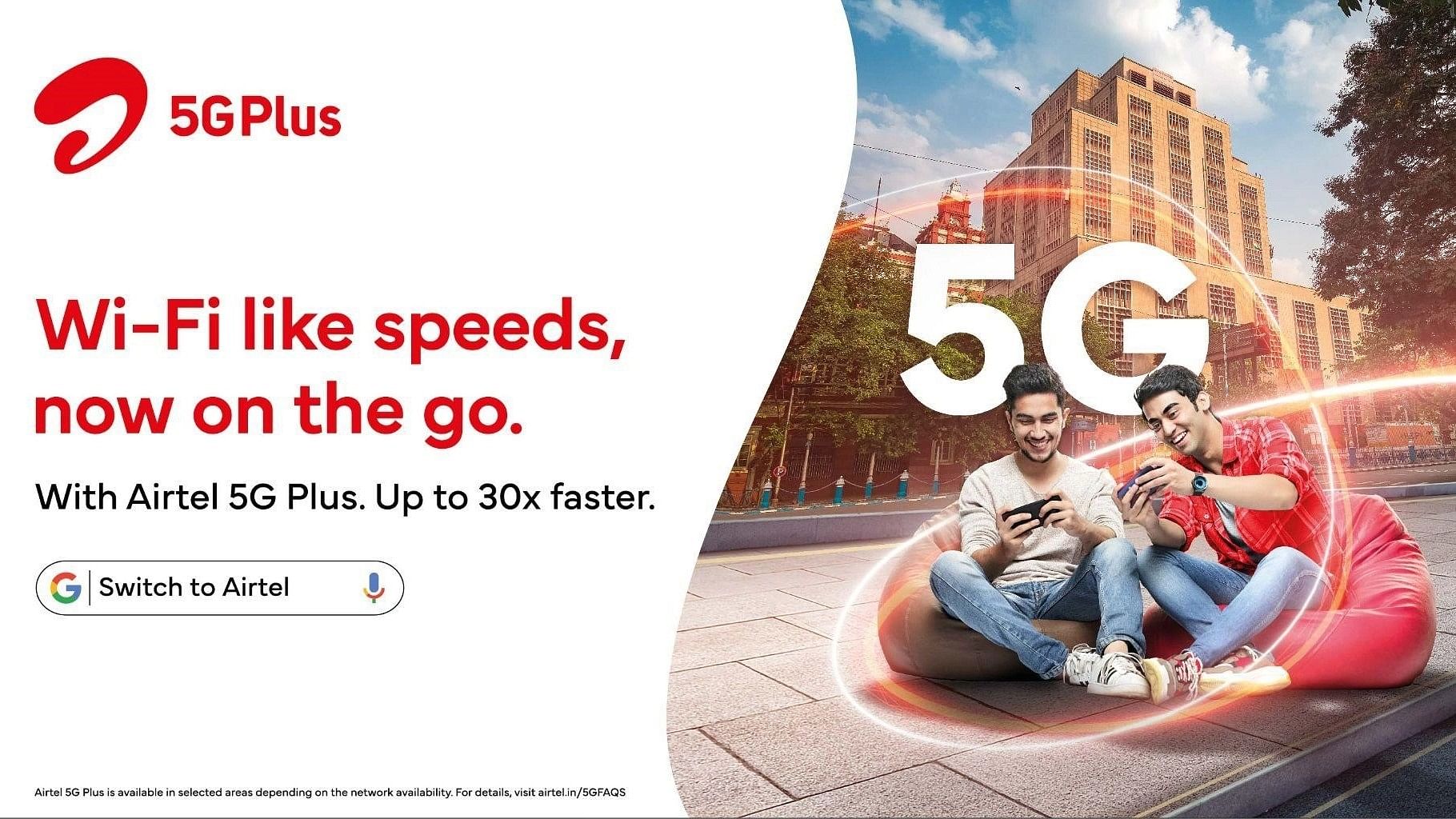 <div class="paragraphs"><p>Downloading 4K content anywhere just became easier with Airtel 5G Plus.</p></div>