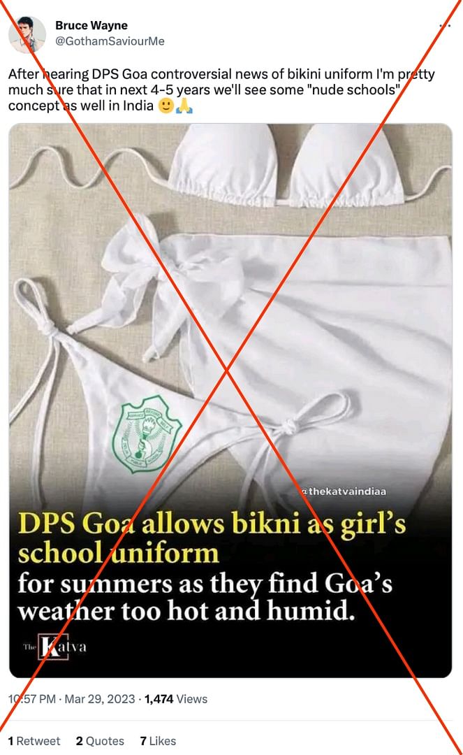 The post about DPS Goa allowing bikinis as school uniforms was created by a satirical page called 'The Katvaa'.