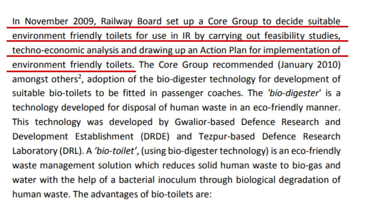 Bio-toilets were first introduced by the Congress-led United Progress Alliance government in 2010.