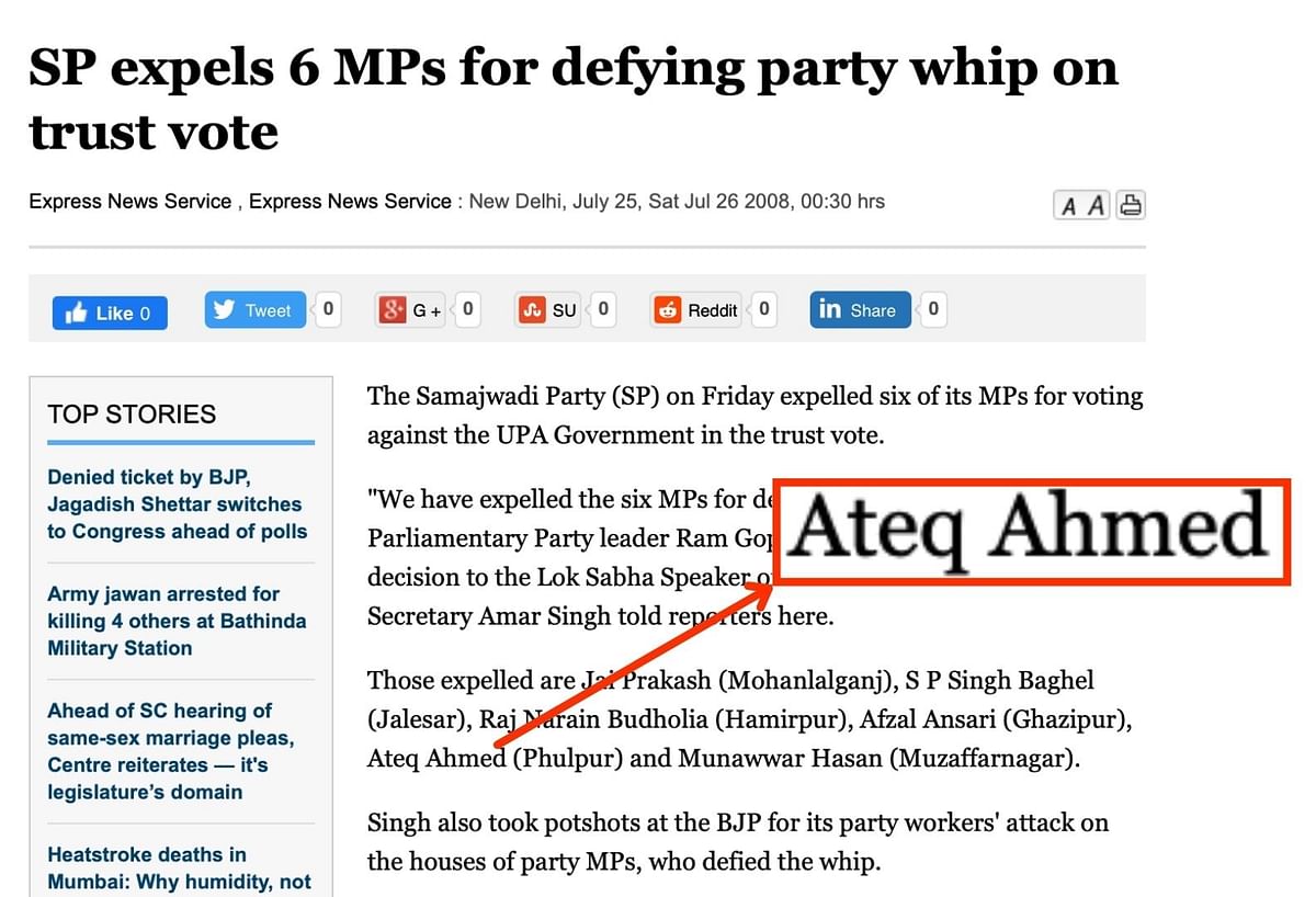As per records on the Parliament Digital Library, Atiq Ahmed voted against the UPA during the 2008 trust vote.
