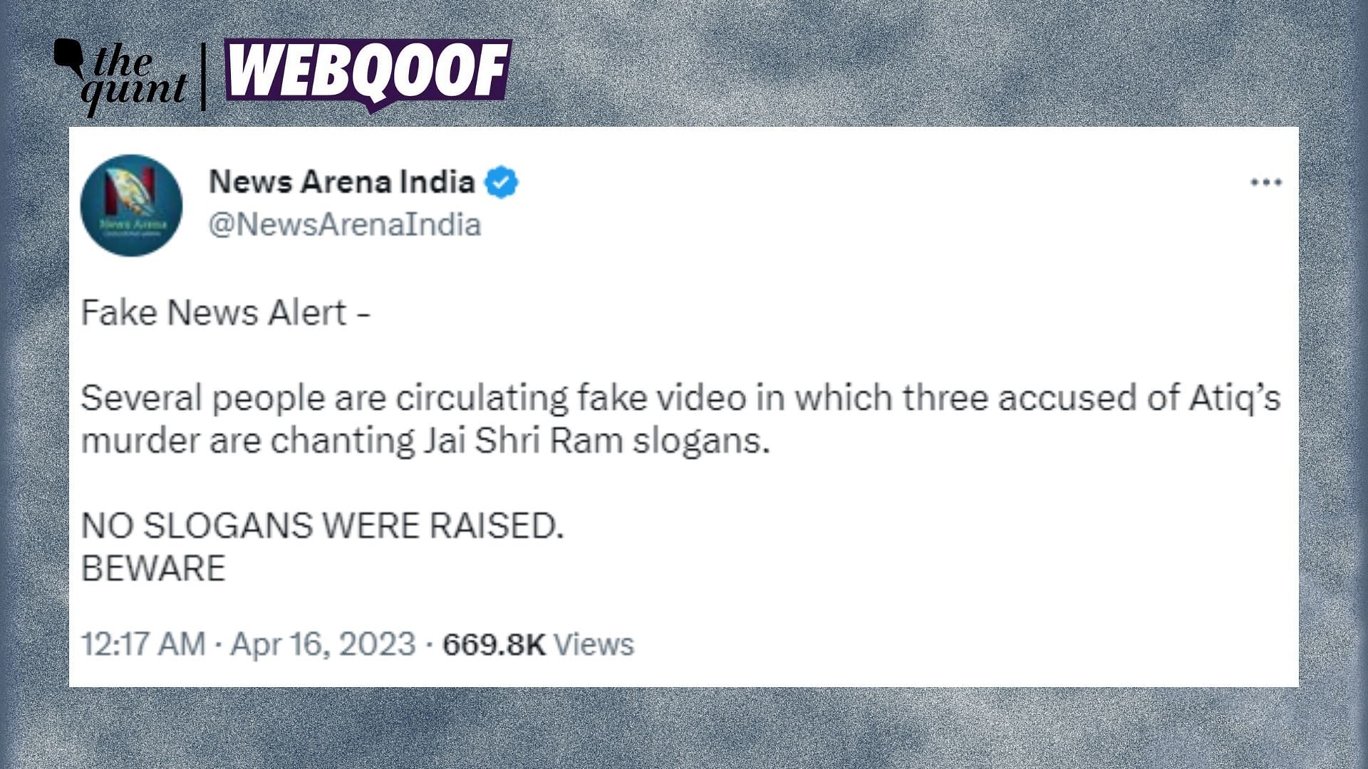 <div class="paragraphs"><p>Fact-Check |The accused chanted slogans of 'Jai Shree Ram' after the assassination of Atiq Ahmed and his brother.</p></div>