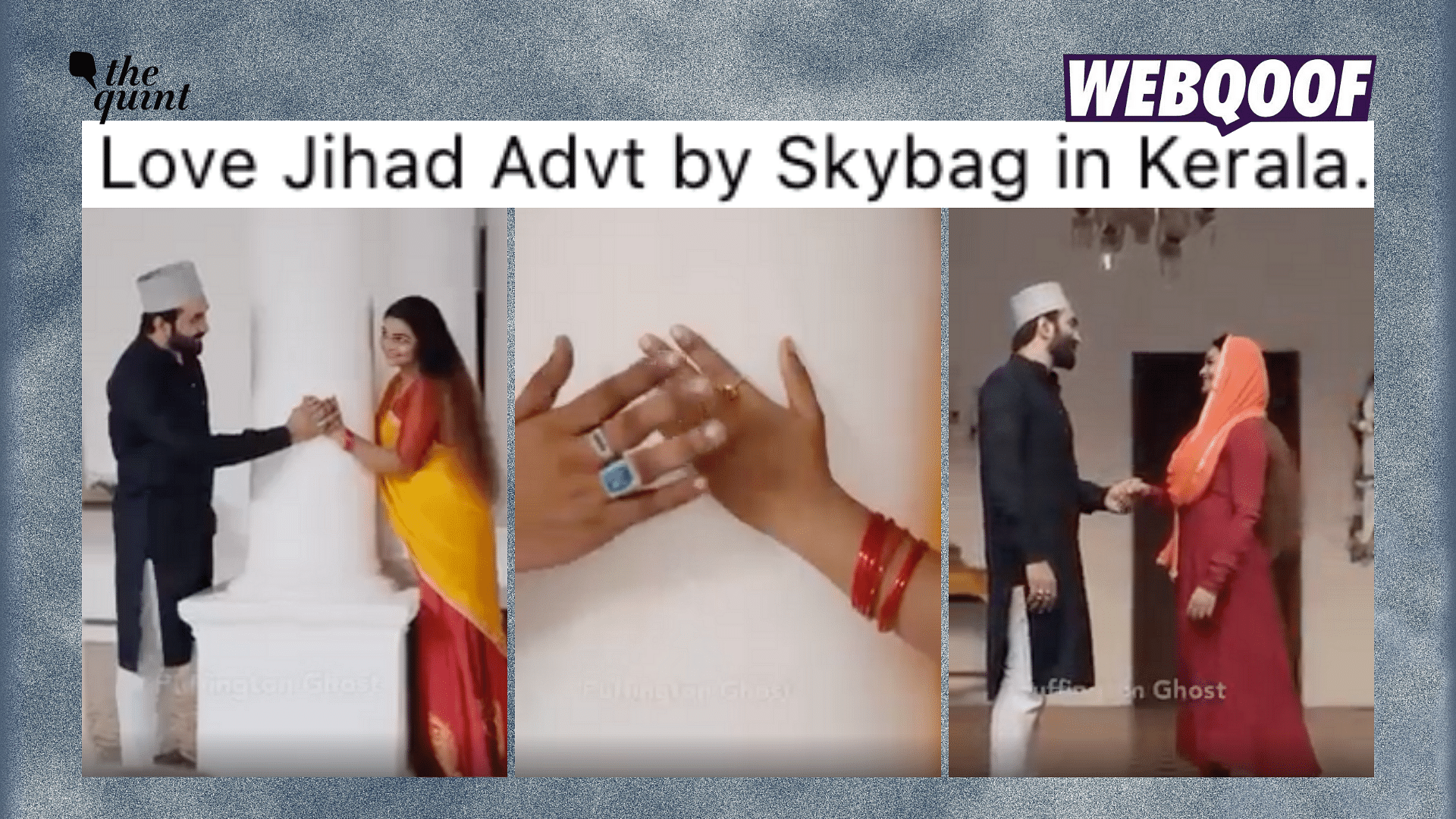 Fact-Check | No, This Is Not a Video of Vip's Skybags Advertisement  Promoting 'Love Jihad' in Kerala