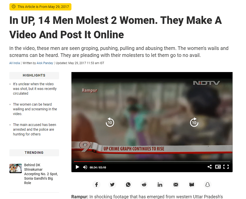 The video dates back to May 2017, when several men molested two women in Uttar Pradesh's Rampur.