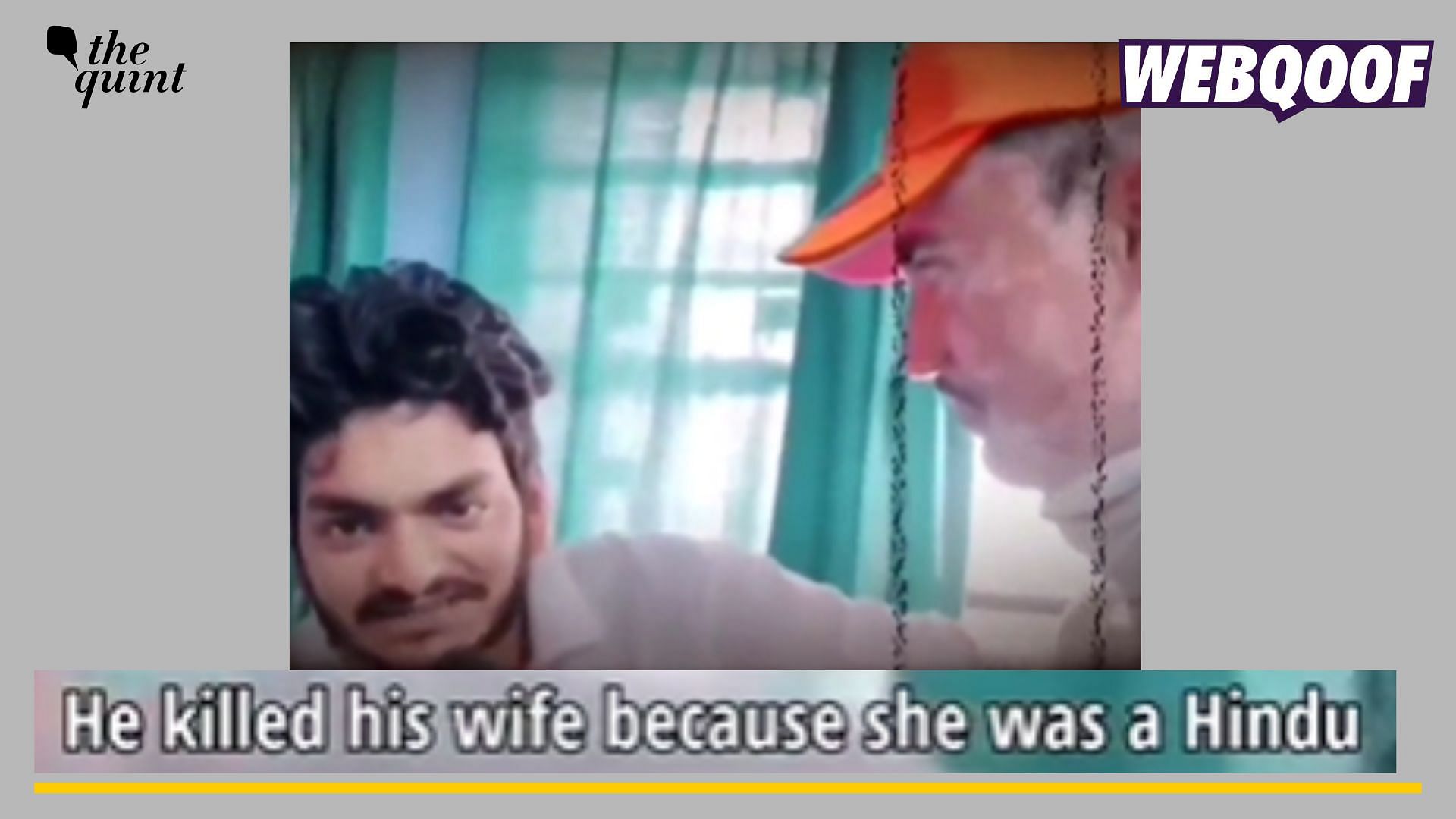 <div class="paragraphs"><p>Fact-check: There is no 'love-jihad' angle involved in the story of Mahbub Alam killing his wife, as claimed.</p></div>