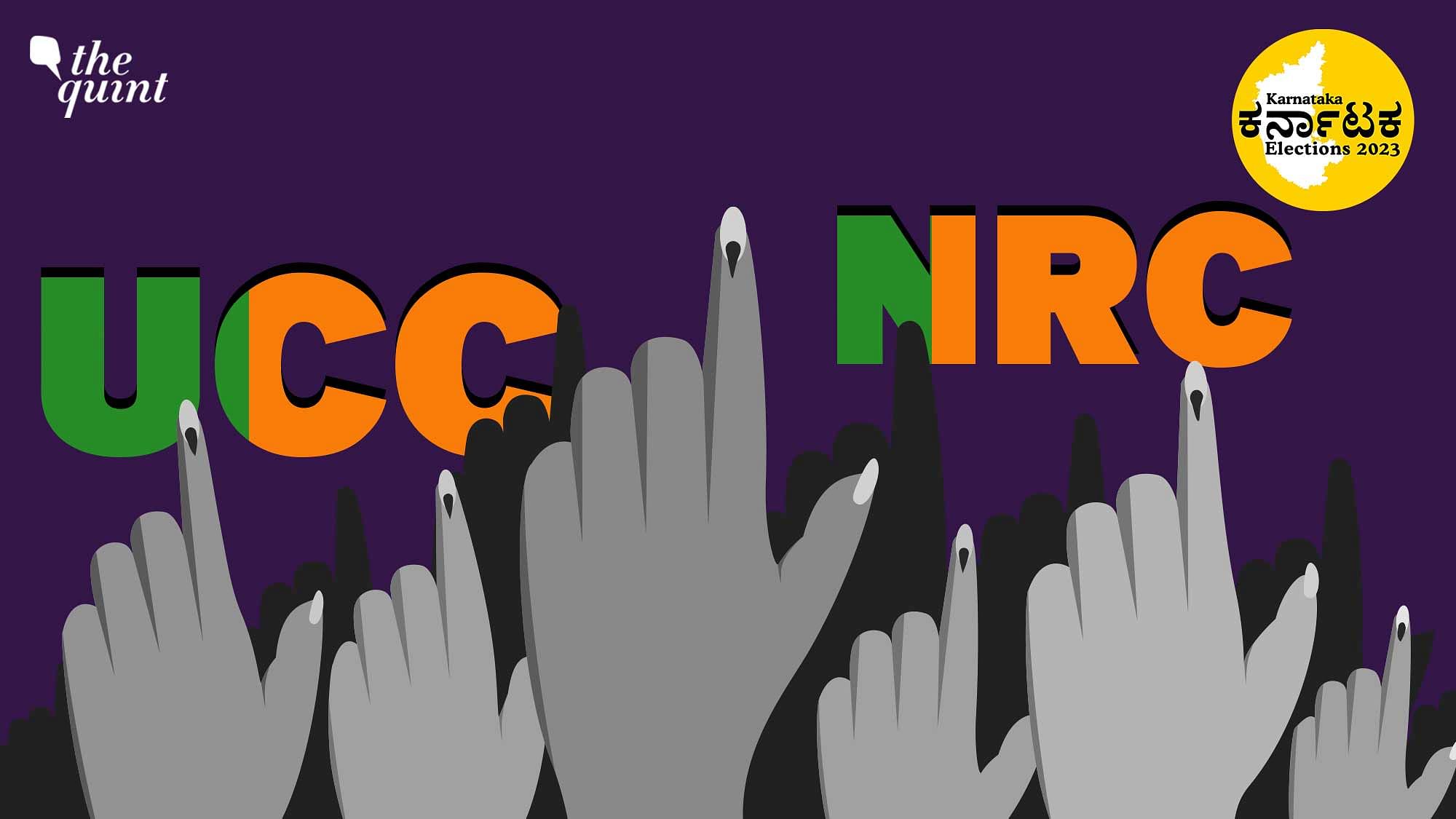 <div class="paragraphs"><p>The BJP has promised UCC and NRC in Karnataka, if voted to power.</p></div>