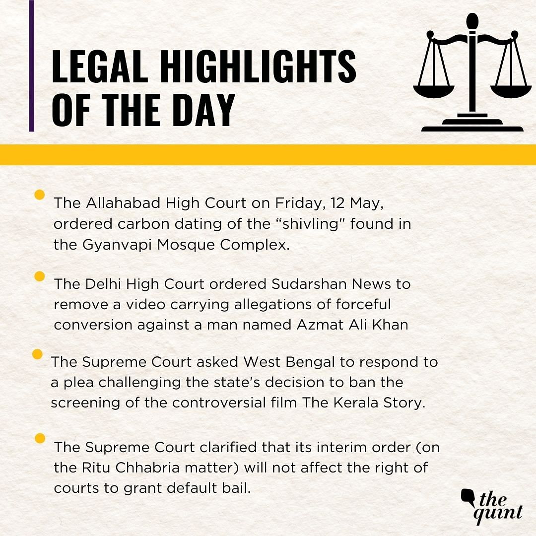 Here are the top legal updates from Friday, 12 May.