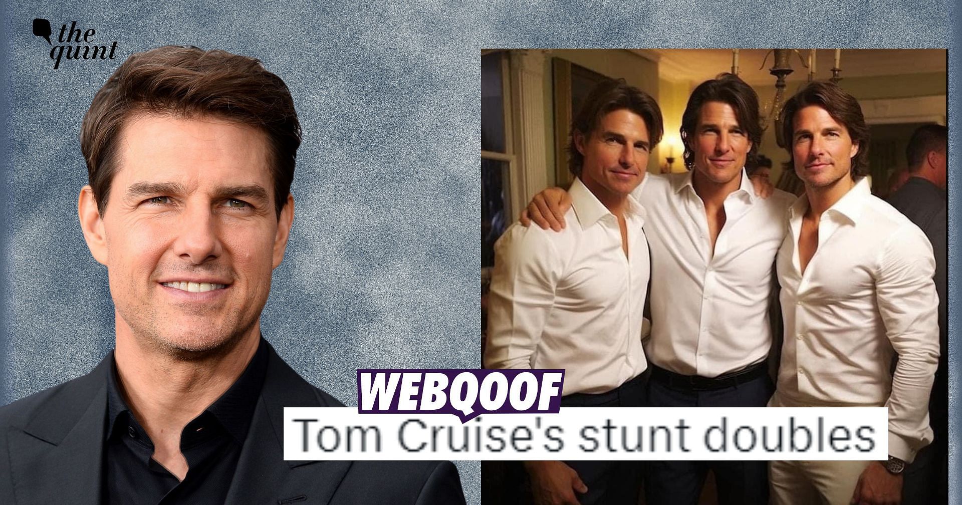 AI-Generated Image of Tom Cruise With 'Identical Stunt Doubles' Shared As Real